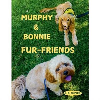 Murphy & Bonnie Fur-Friends