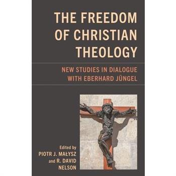 The Freedom of Christian Theology