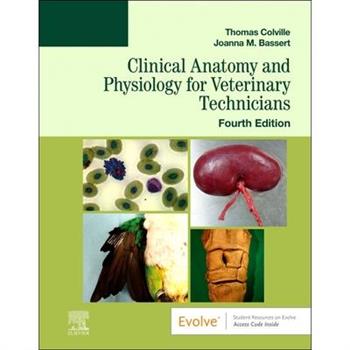 Clinical Anatomy and Physiology for Veterinary Technicians