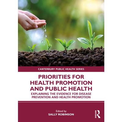 Priorities for Health Promotion and Public Health