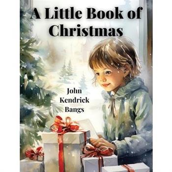 A Little Book Of Christmas