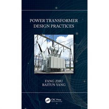 Power Transformer Design Practices