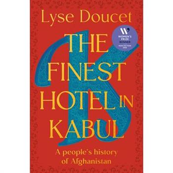 The Finest Hotel in Kabul