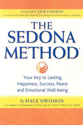 Sedona Method: Your Key to Lasting- Happin