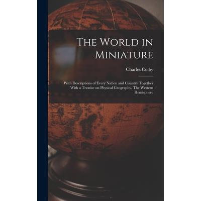 The World in Miniature