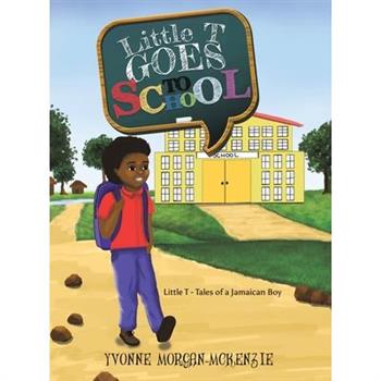 Little T Goes to School