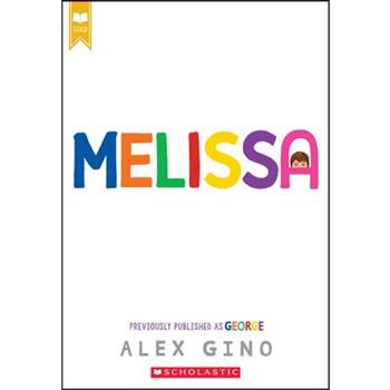 Melissa (Previously Published as George)
