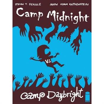 Camp Midnight, Volume 2: Camp Midnight vs. Camp Daybright