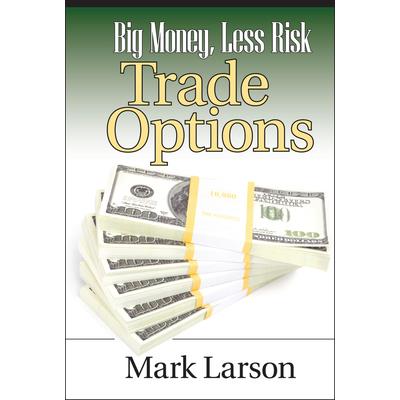 Big Money, Less Risk