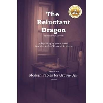 The Reluctant Dragon