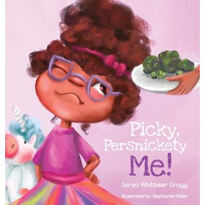 Picky, Persnickety Me!