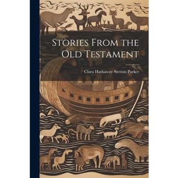 Stories From the Old Testament