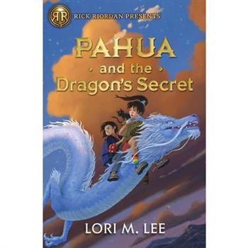 Rick Riordan Presents: Pahua and the Dragon's Secret a Pahua Moua Novel, Book 2