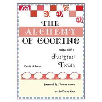 The Alchemy of Cooking