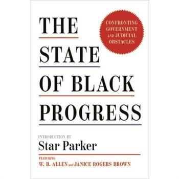 The State of Black Progress