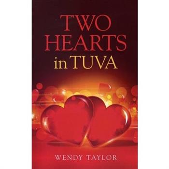 Two Hearts in Tuva