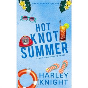 Hot Knot Summer