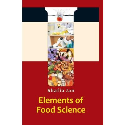 Elements Of Food Science
