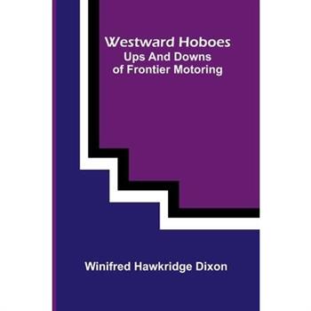Westward hoboes