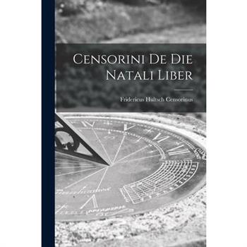 Censorini de die Natali Liber