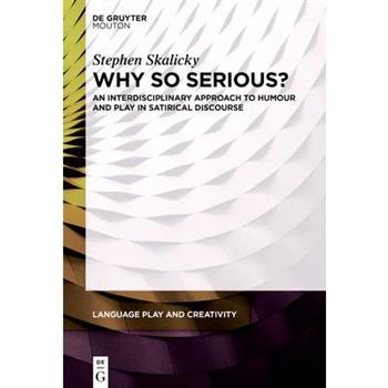 Why So Serious?