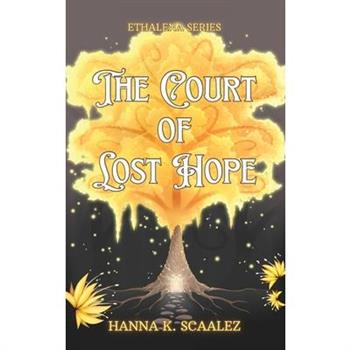 The Court of Lost Hope