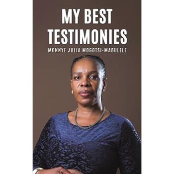 My Best Testimonies