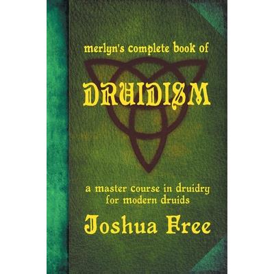 Merlyn’s Complete Book of Druidism