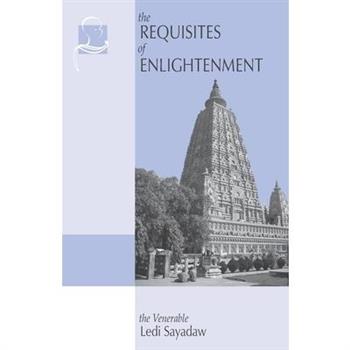The Requisites of Enlightenment
