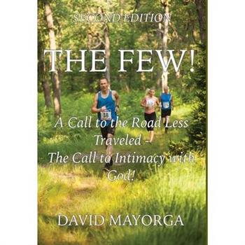 The Few!