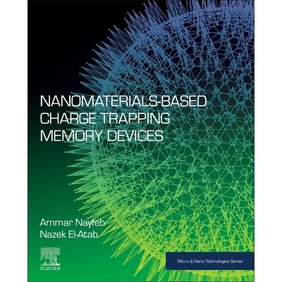 Nanomaterials-Based Charge Trapping Memory Devices
