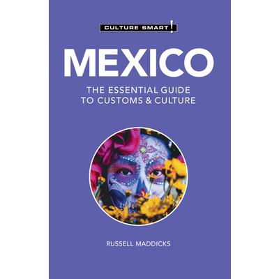 Mexico - Culture Smart!