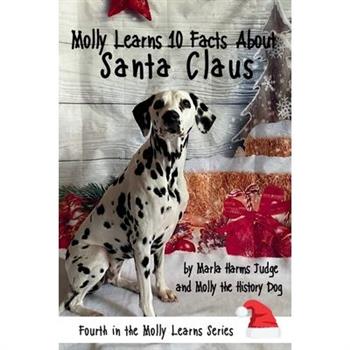 Molly Learns 10 Facts About Santa Claus