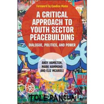 A Critical Approach to Youth Sector Peacebuilding