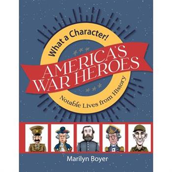 America's War Heroes