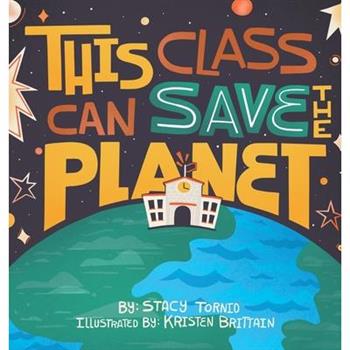 This Class Can Save the Planet