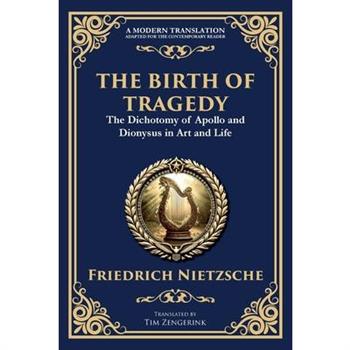 The Birth of Tragedy