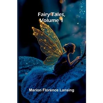 Fairy Tales, Volume 1