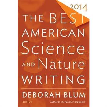 The Best American Science and Nature Writing 2014