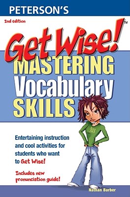 Get Wise! Mastering Vocabulary Skills