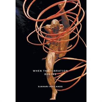 When the Vibration Begins