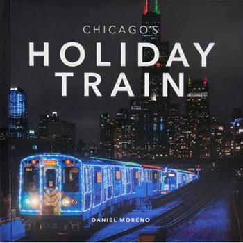 Chicago's Holiday Train