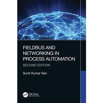 Fieldbus and Networking in Process Automation