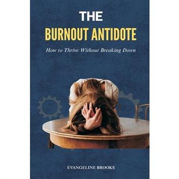 The Burnout Antidote
