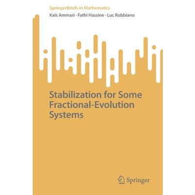 Stabilization for Some Fractional-Evolution Systems