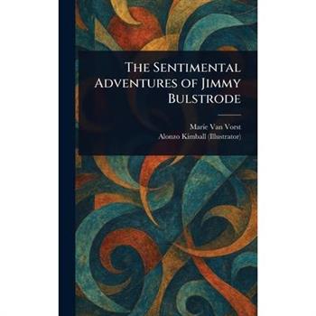 The Sentimental Adventures of Jimmy Bulstrode