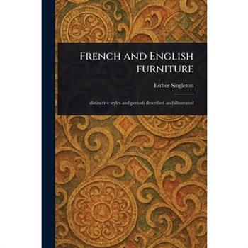 French and English Furniture