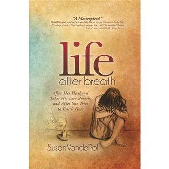 Life After Breath