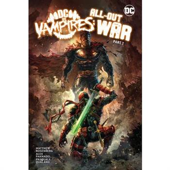 DC vs. Vampires: All-Out War Part 2