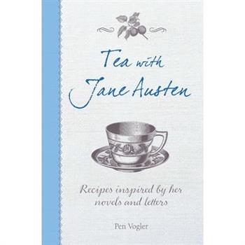 Tea With Jane Austen
